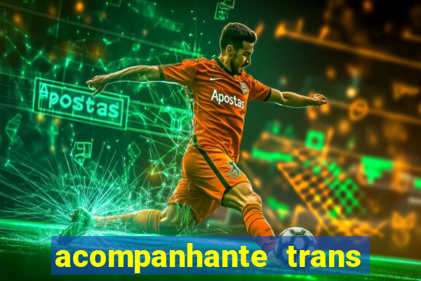 acompanhante trans baixada fluminense